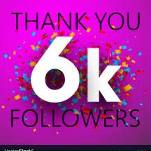 I have reached 6k THANK YOU!